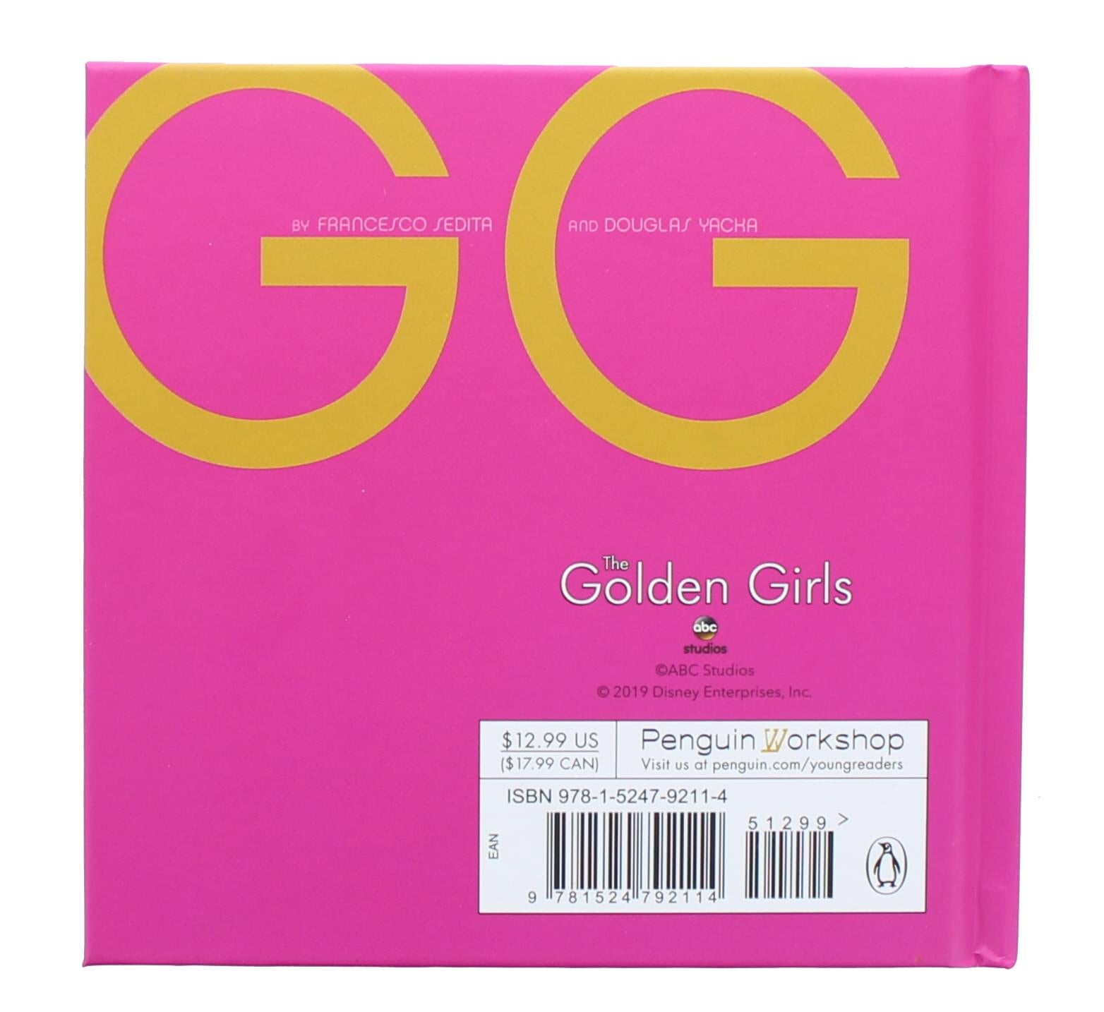 The Golden Girls' Wit and Wisdom: A Hardcover Book of Timeless Tales