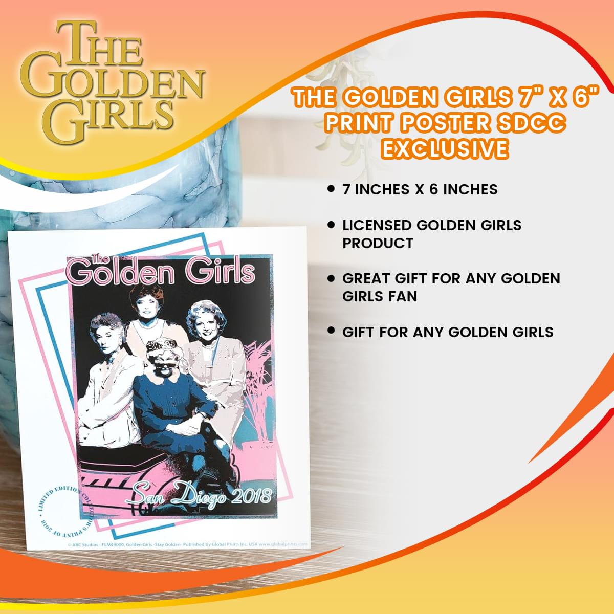 SDCC 2018 Exclusive: The Golden Girls 7 x 6 Print Poster