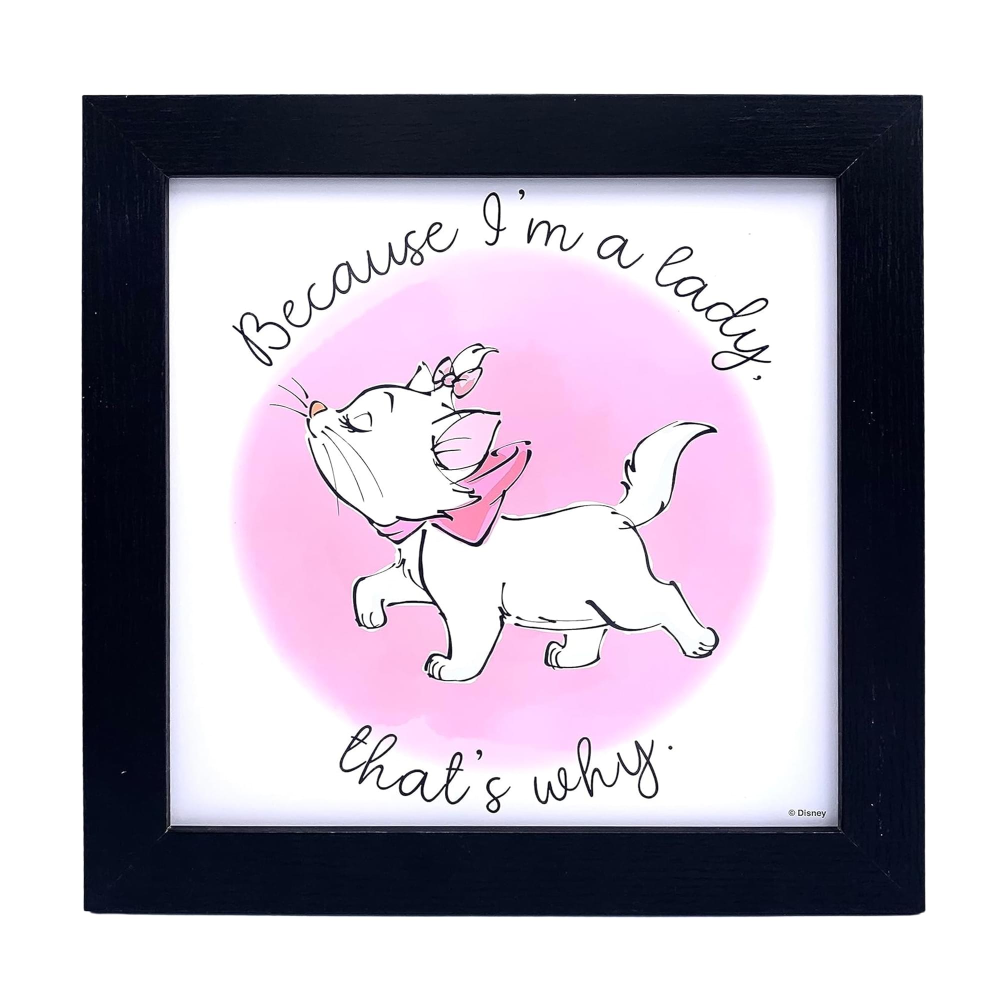 Disney Aristocats Marie 'Because I'm A Lady' 12x12 Inch Framed MDF Wall Art - A Must-Have for Disney Fans